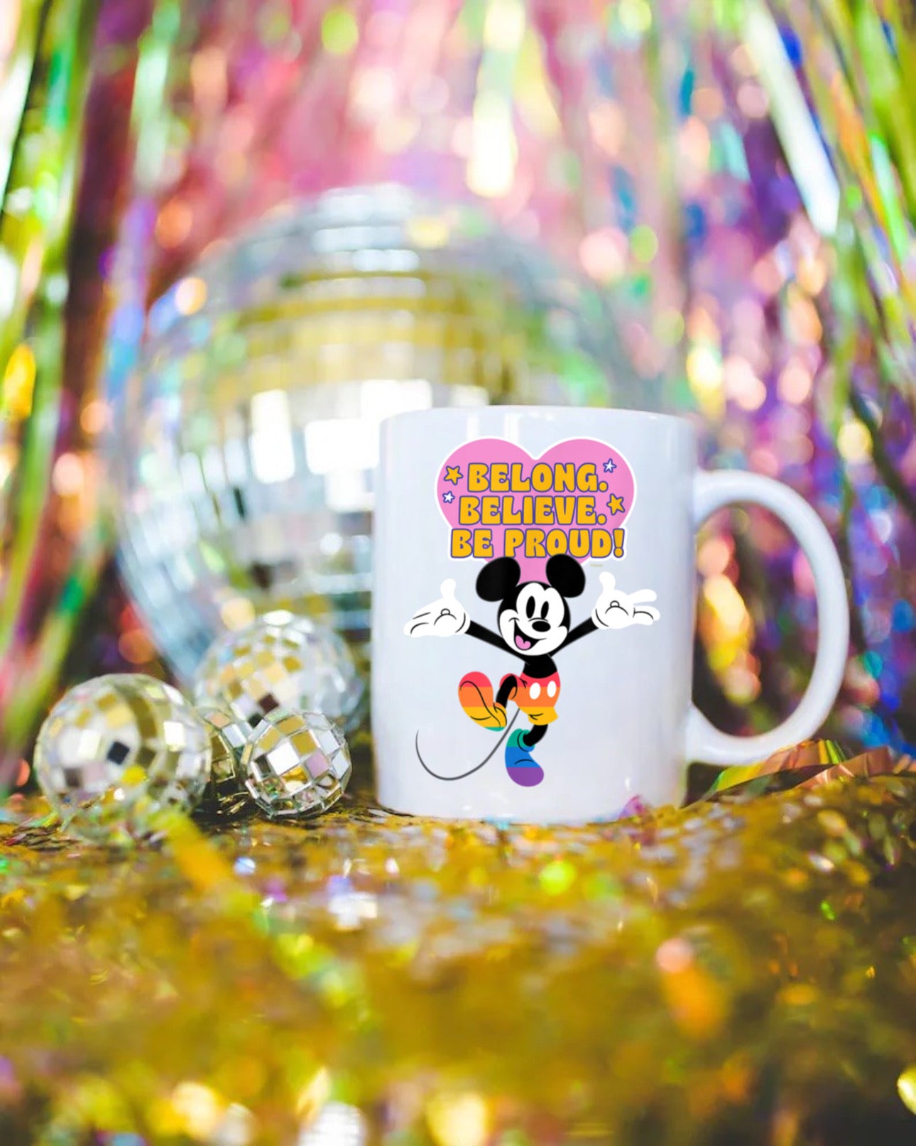 Belong, Believe, Be Proud - Mug