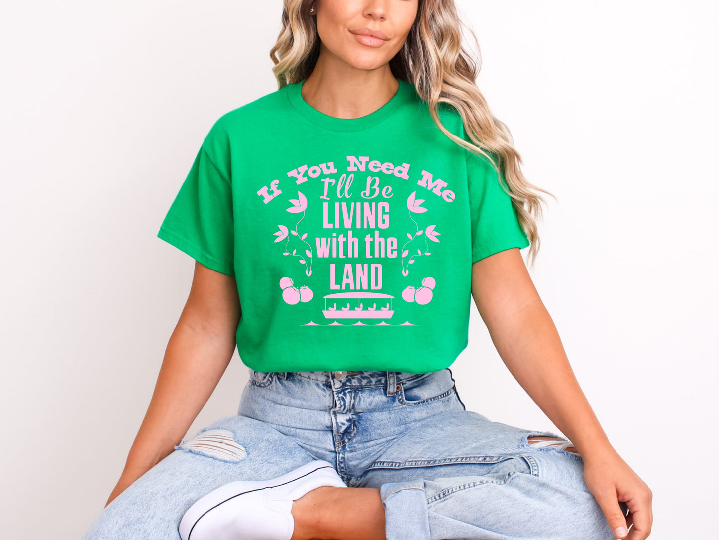 If you need me, Living with the land - Tee’s & sweatshirts Unisex All Sizes