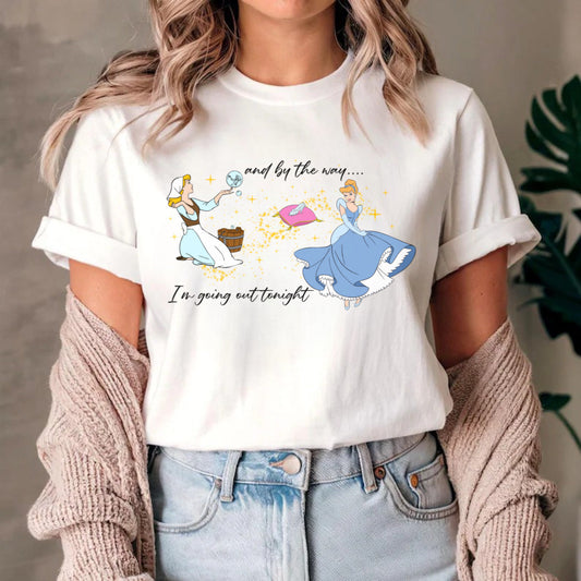 Going Out Tonight - T-Shirt Unisex All Sizes