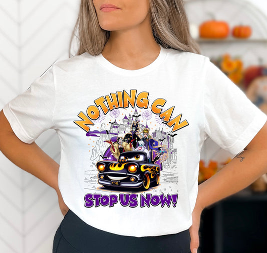 Halloween Nothing can stop us now  - T-Shirt Unisex All Sizes