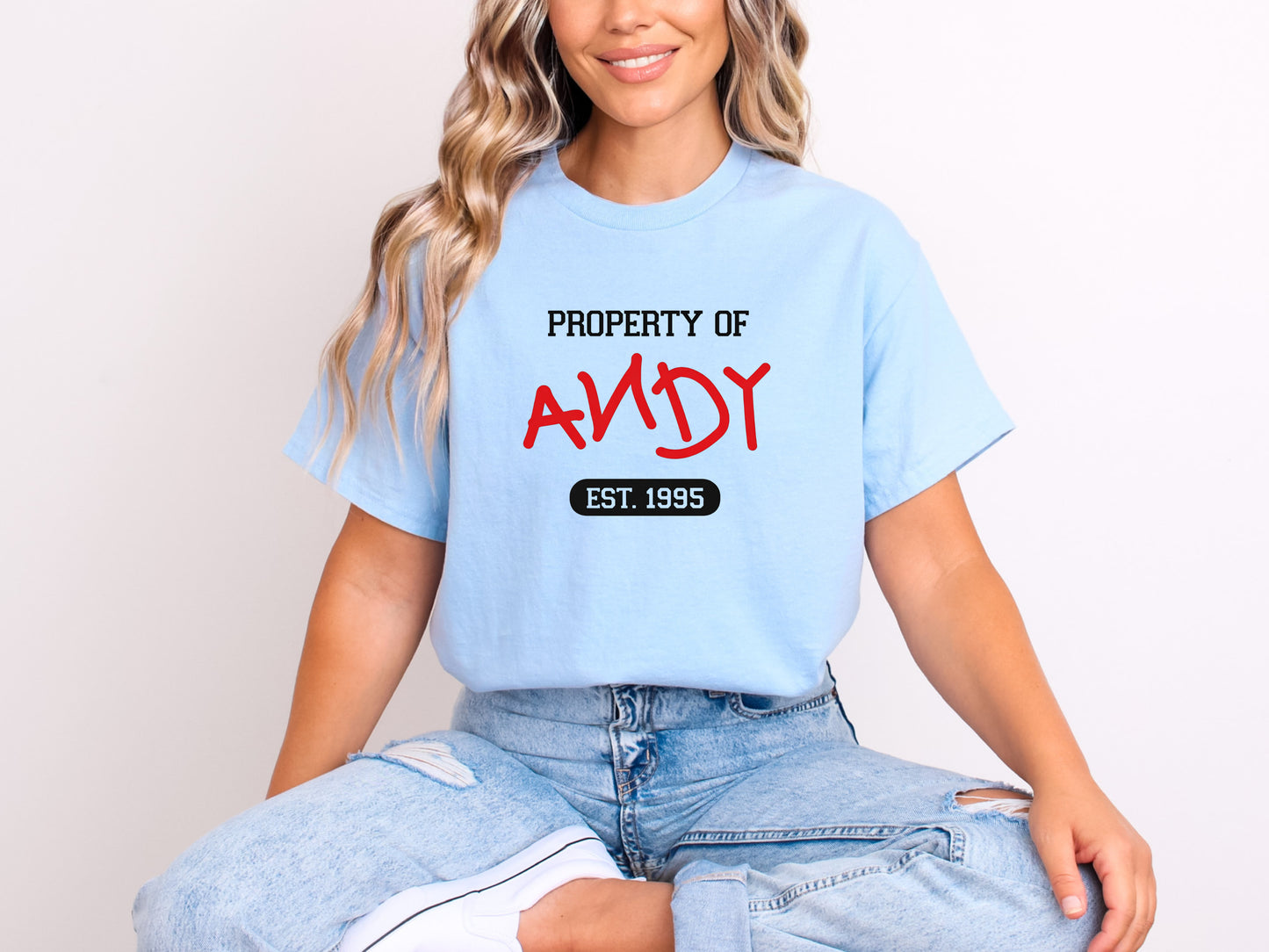 Property of Andy - Tee’s & Sweatshirts