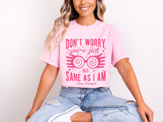 Don't Worry - Tee’s & Sweatshirts