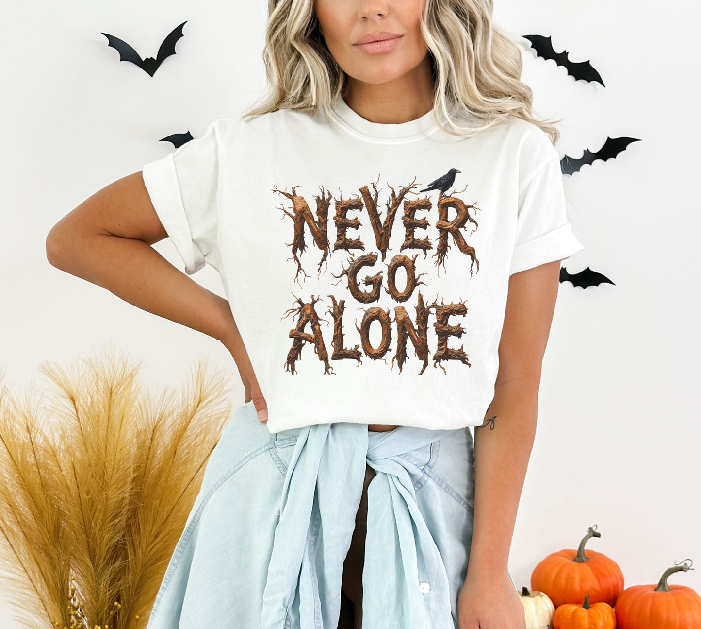 Never go alone- Tee’s & sweatshirts Unisex All Sizes