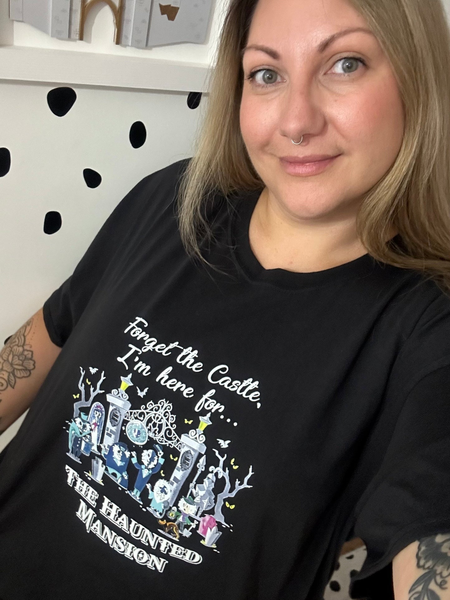 Forget the Castle - T-Shirt Unisex All Sizes