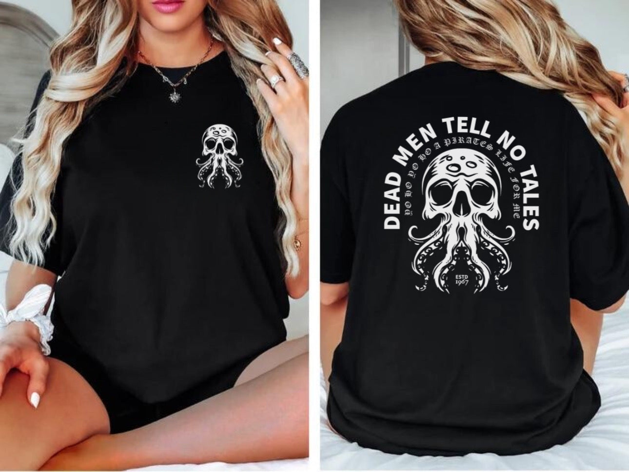 Dead Men Tell No Tales/Octopus -  Tee’s & sweatshirts Unisex All Sizes