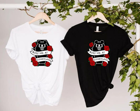 Bury Me -  Tee’s & sweatshirts Unisex All Sizes