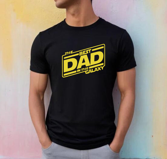 Best Dad in the galaxy -  Tee’s & sweatshirts Unisex All Sizes